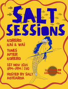 SALT SESSION - Leigh Sawmill Cafe "Kōrero, Kai & Wai"